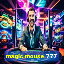 magic mouse 777